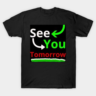 See You Tomorrow T-Shirt Official Tomorrow X Together Merch